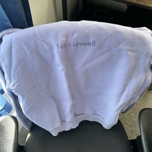 Unwell Call her daddy sweatshirt